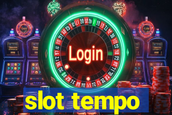 slot tempo