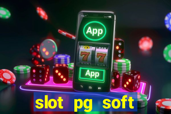 slot pg soft prodevreal porcentagem