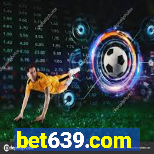 bet639.com