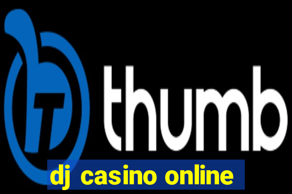 dj casino online