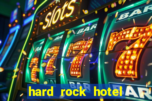 hard rock hotel casino fort lauderdale