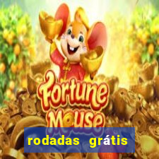 rodadas grátis hoje sem depósito