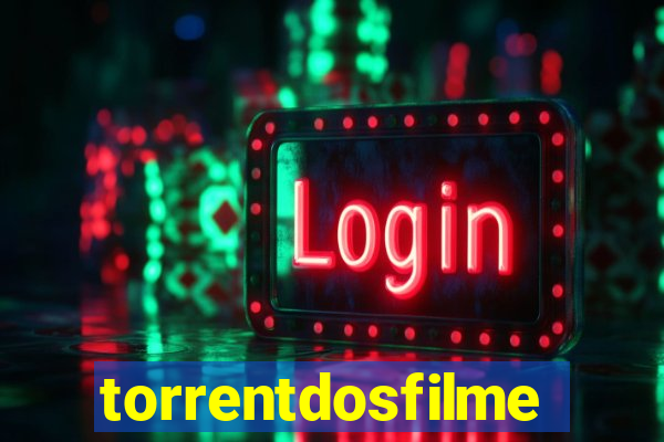 torrentdosfilmes.net