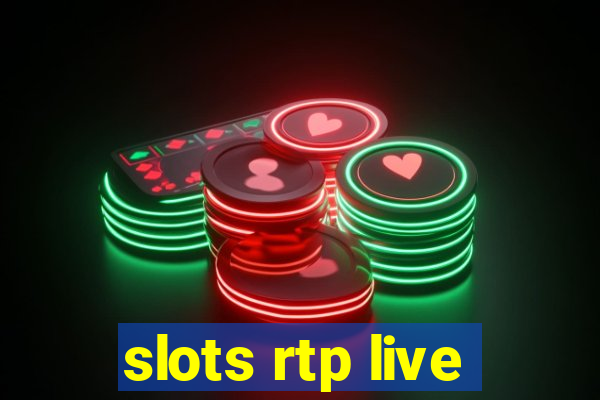 slots rtp live