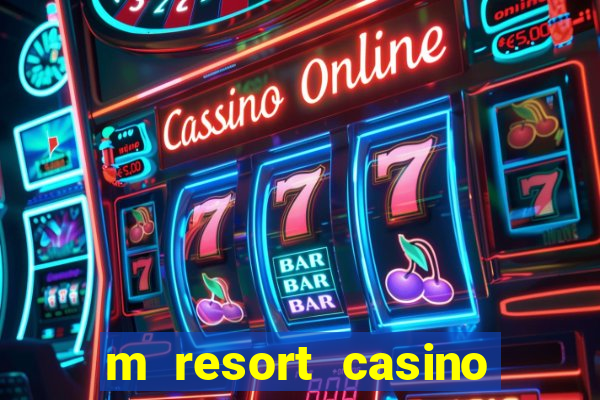 m resort casino las vegas