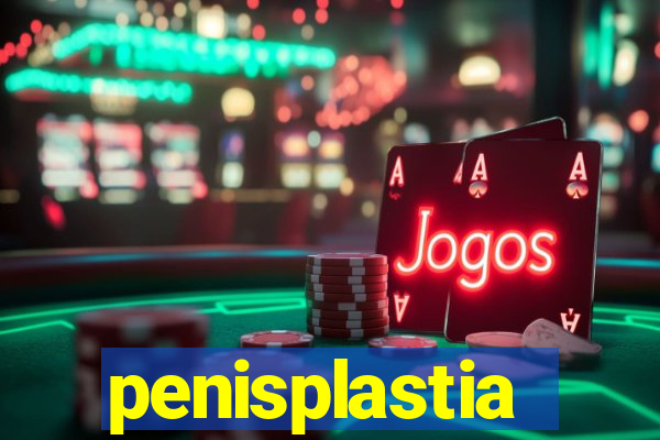 penisplastia