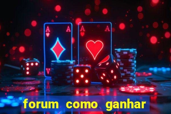 forum como ganhar na loteria