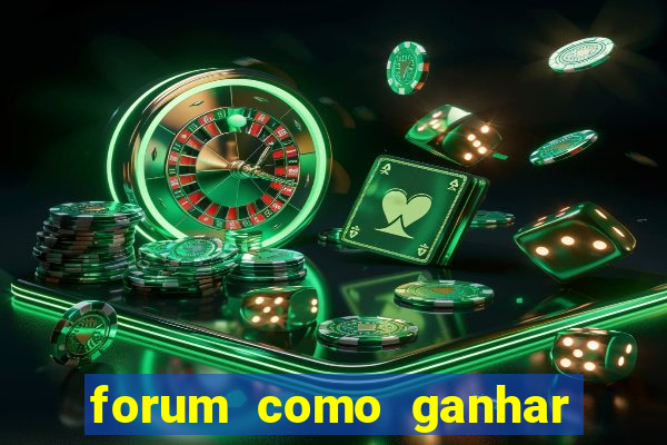 forum como ganhar na loteria