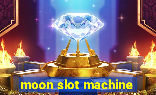 moon slot machine