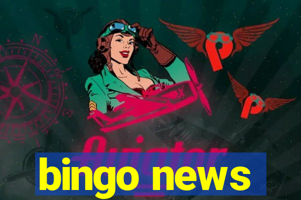 bingo news