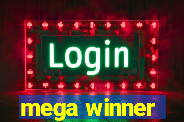 mega winner