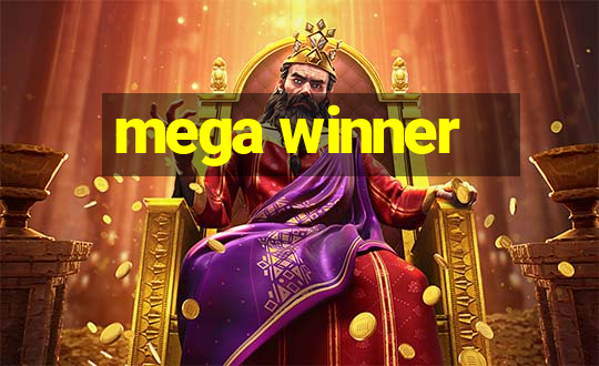 mega winner