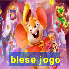 blese jogo