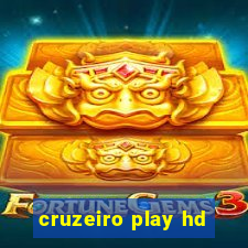 cruzeiro play hd