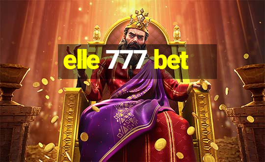 elle 777 bet