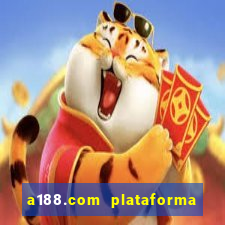 a188.com plataforma de jogos