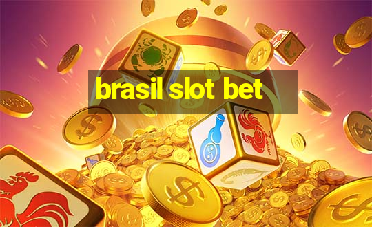 brasil slot bet