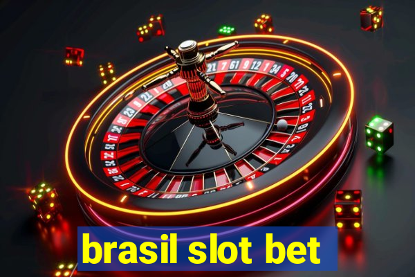 brasil slot bet