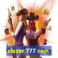 clazer 777 com