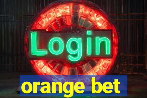 orange bet