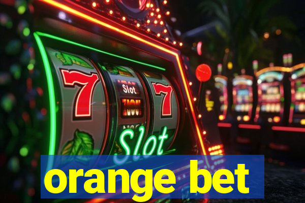 orange bet