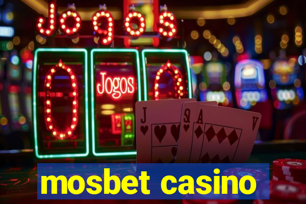 mosbet casino