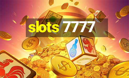 slots 7777