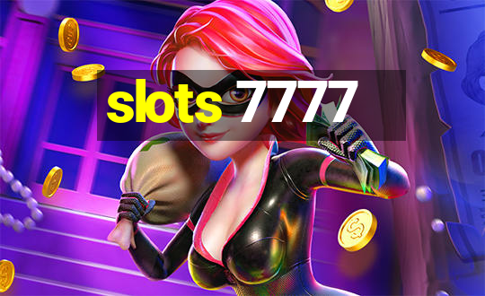 slots 7777