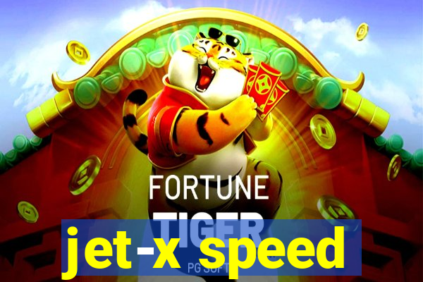 jet-x speed