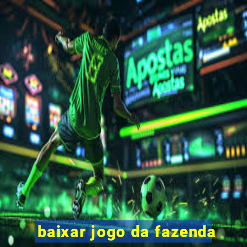 baixar jogo da fazenda