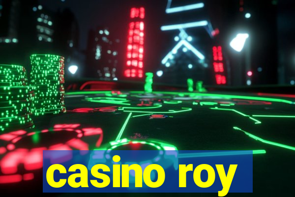 casino roy