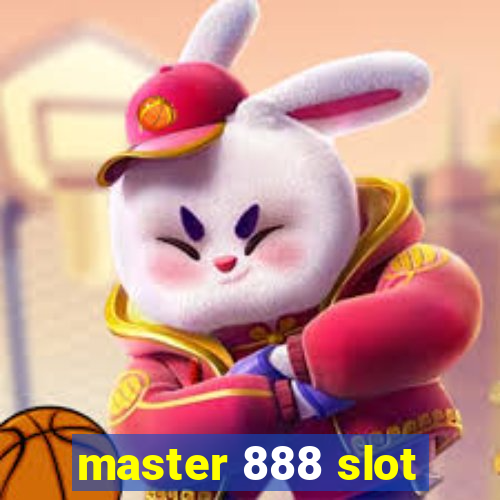 master 888 slot