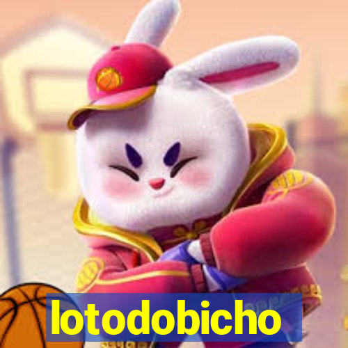 lotodobicho