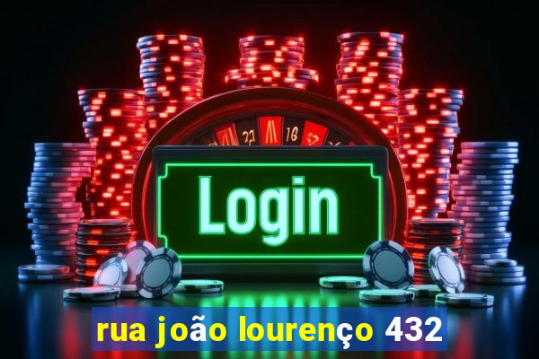 rua joão lourenço 432