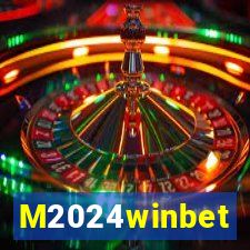 M2024winbet