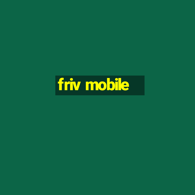 friv mobile