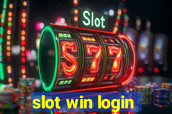 slot win login