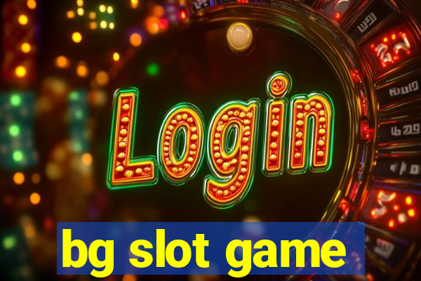 bg slot game