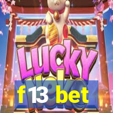 f13 bet