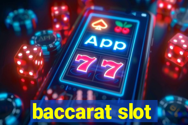 baccarat slot