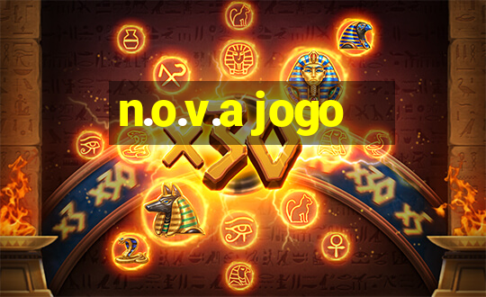 n.o.v.a jogo