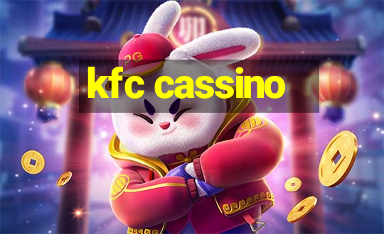 kfc cassino