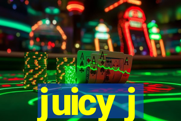 juicy j