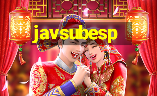 javsubesp