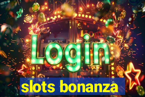 slots bonanza