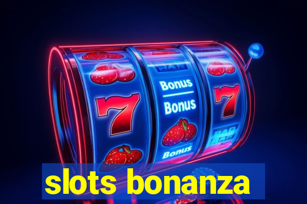 slots bonanza