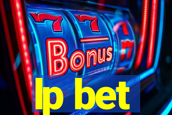 lp bet