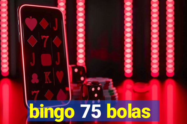 bingo 75 bolas