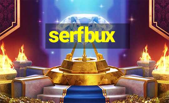 serfbux