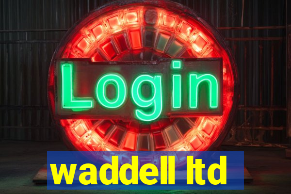 waddell ltd